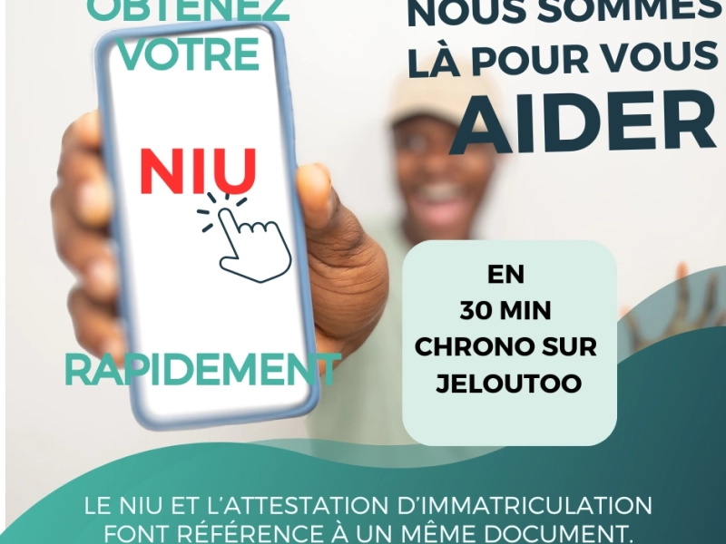 Service Assistance rapide pour l’obtention du Numéro d’identifiant Unique (NIU)
